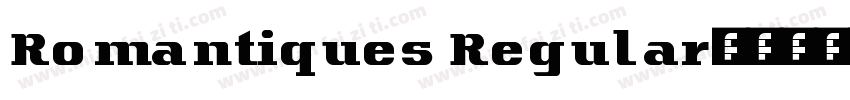 Romantiques Regular字体转换